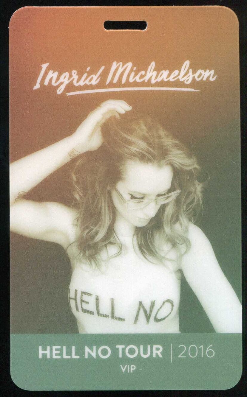 2016 Ingrid Michaelson VIP Laminate Pass Hell No Tour